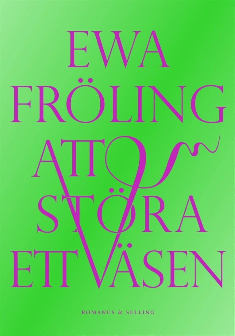 Att störa ett väsen