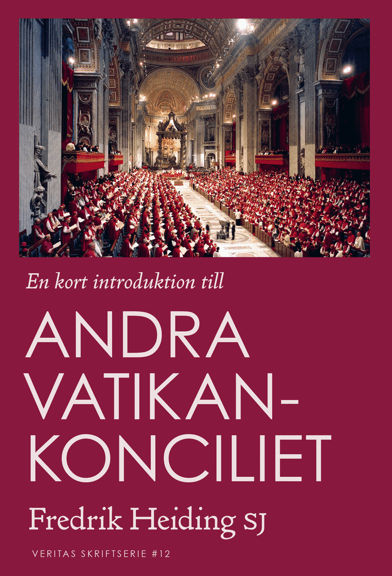 En kort introduktion till Andra Vatikankonciliet