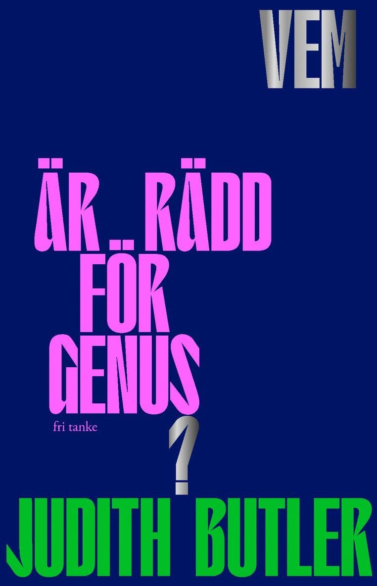 Vem är rädd för genus?