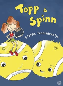 Topp & Spinn : Steffis tennisäventyr
