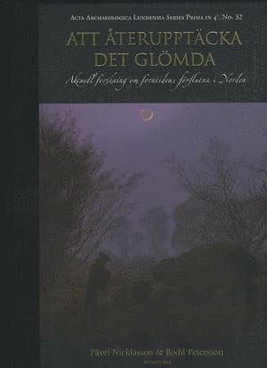 Att återupptäcka det glömda