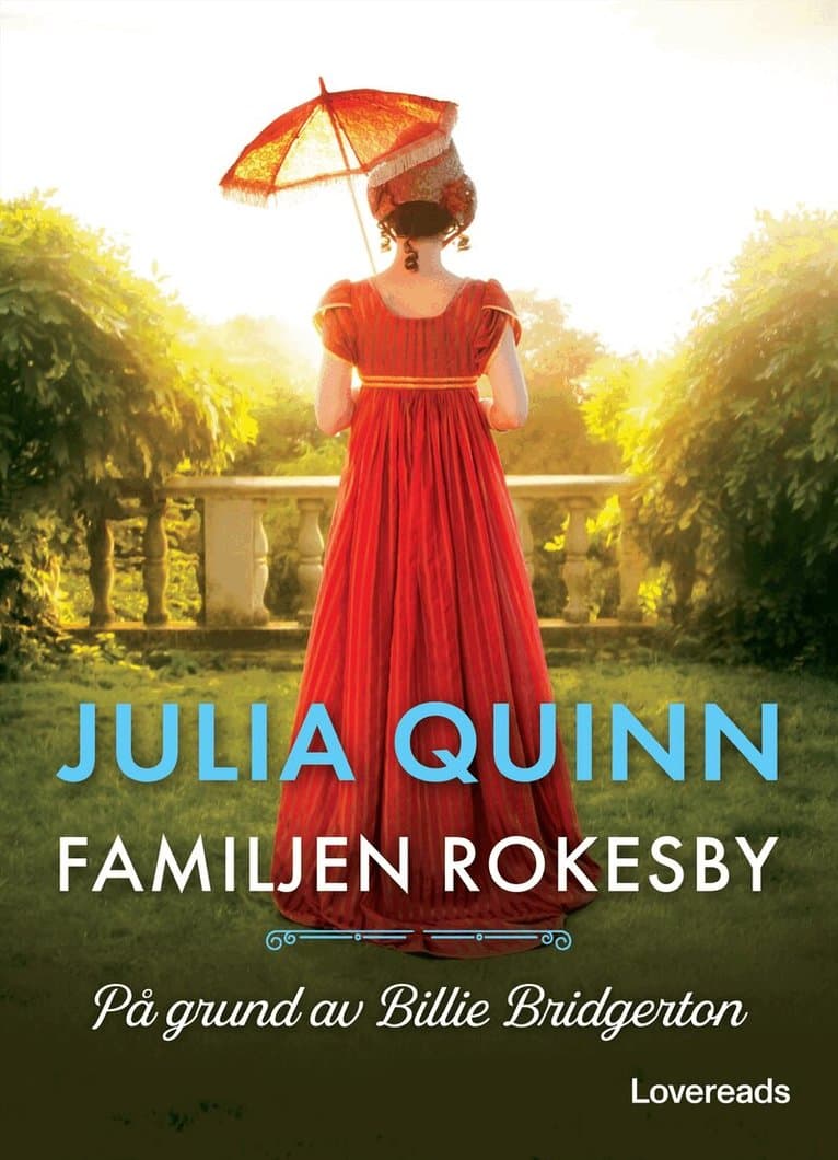 Omslag till boken På grund av Billie Bridgerton av Julia Quinn