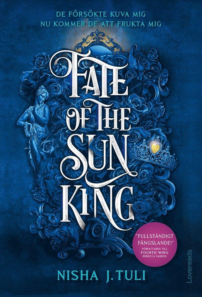 Fate of the Sun King : Svensk utgåva