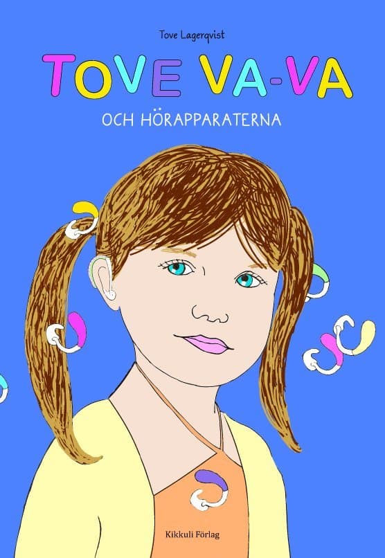 Tove Va-VA och hörapparaterna