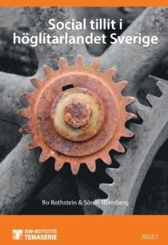 Social tillit i höglitarlandet Sverige (2022)