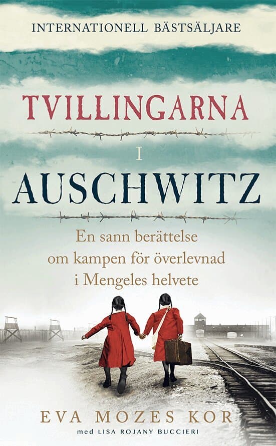Tvillingarna i Auschwitz : den inspirerande och sanna historien om en liten flicka som överlever fasorna i doktor Mengeles helvete