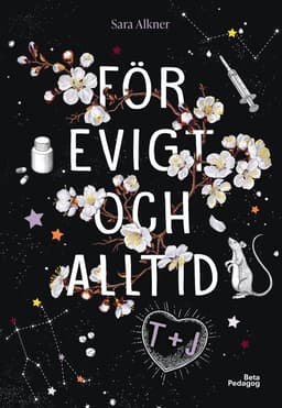 För evigt och alltid T+J