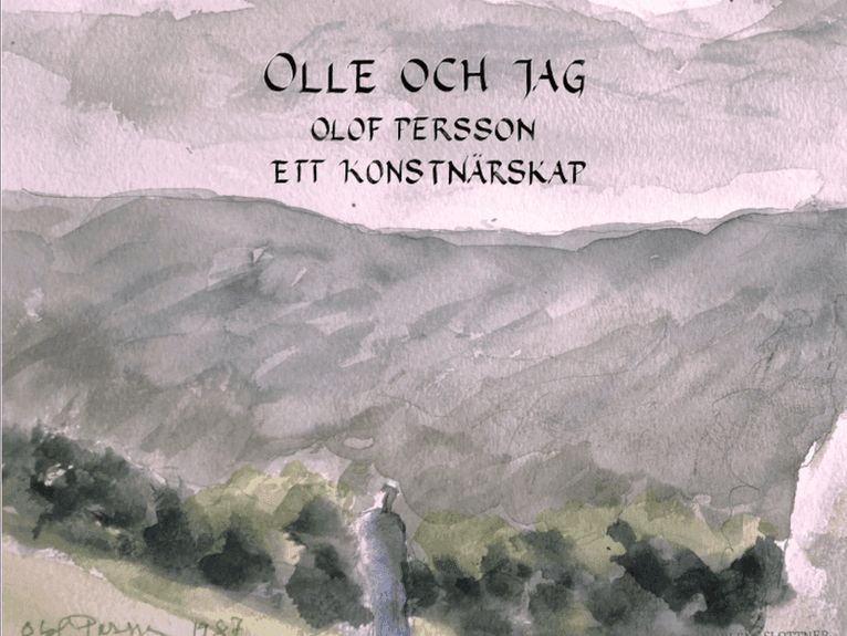 Olle och jag : Olof Persson ett konstnärskap