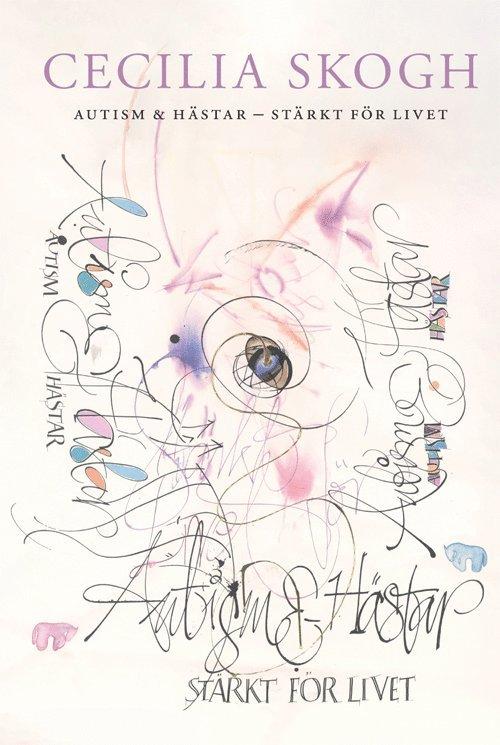 Autism & hästar - Stärkt för livet