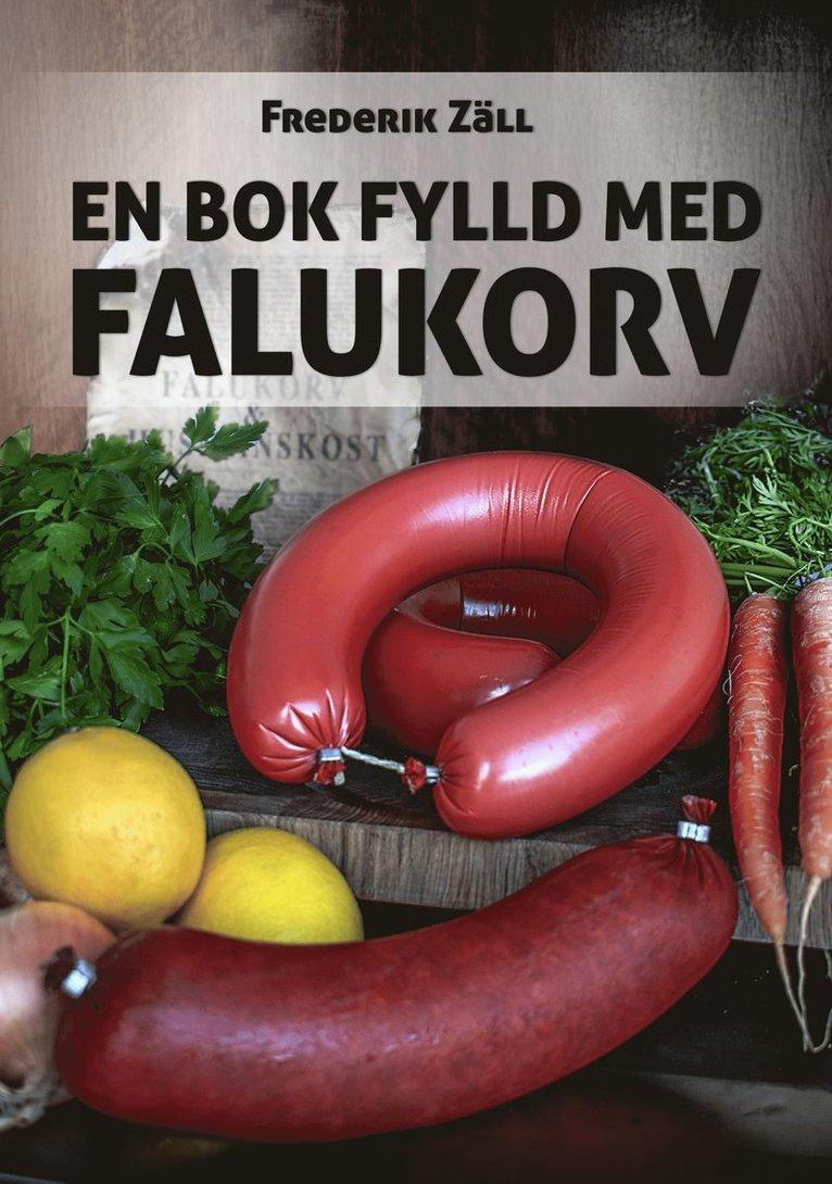 En bok fylld med falukorv