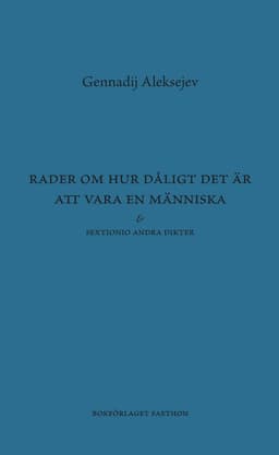 Rader om hur dåligt det är att vara en människa