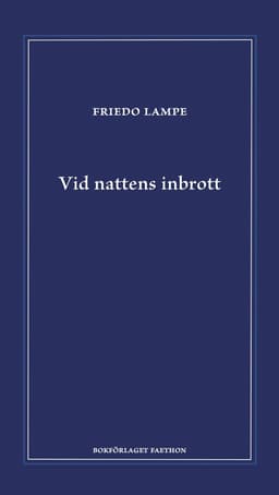Vid nattens inbrott