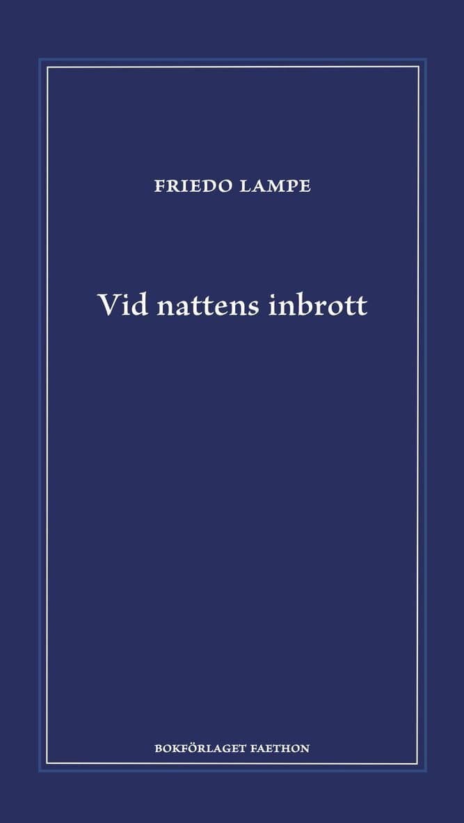 Vid nattens inbrott