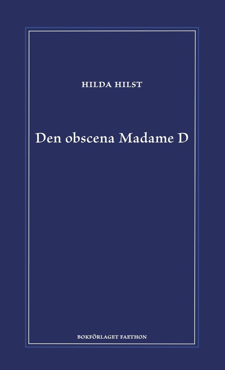 Den obscena Madame D