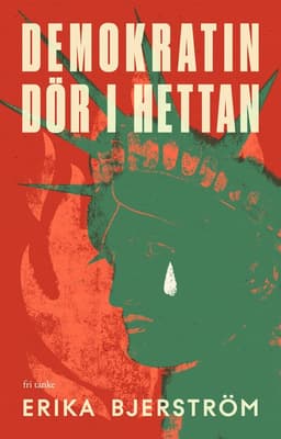 Demokratin dör i hettan