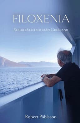 Filoxenia : berättelser från Grekland