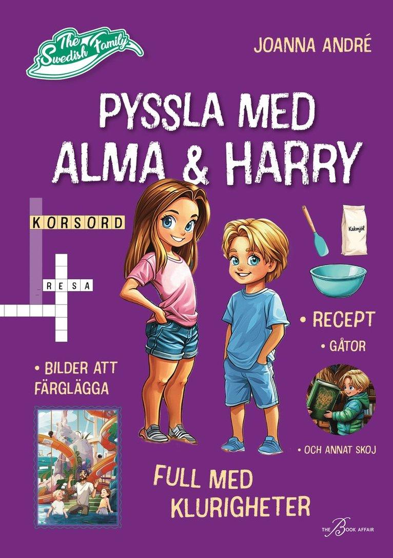 Pyssla med Alma och Harry