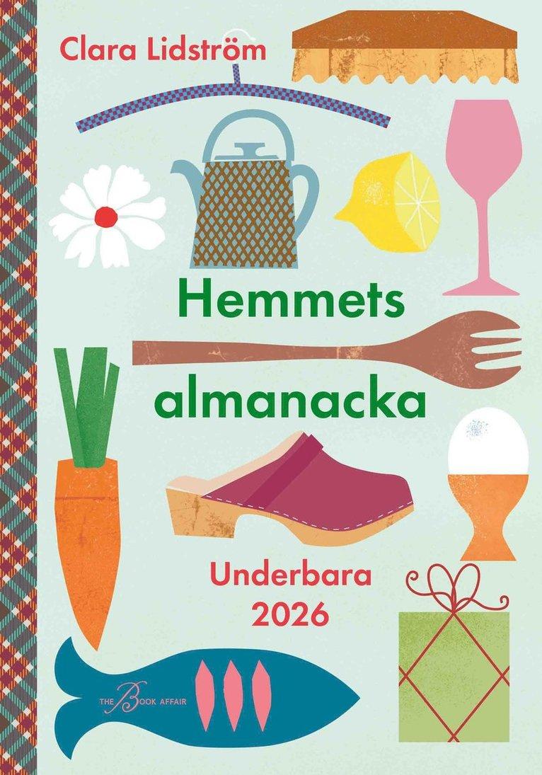 Hemmets almanacka : underbara 2026
