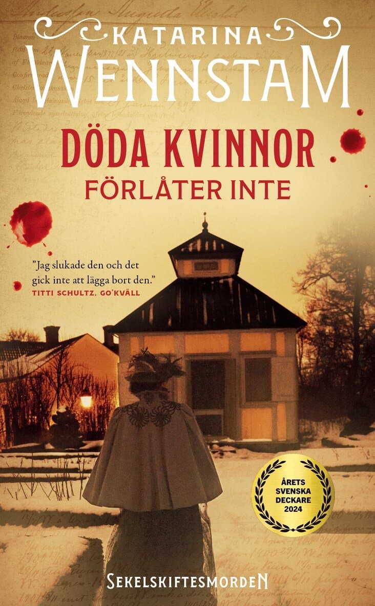 Omslag till boken Döda kvinnor förlåter inte av Katarina Wennstam