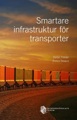 Smartare Infrastruktur för transporter