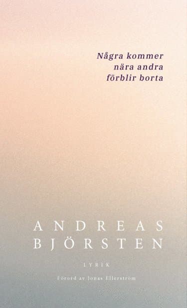 Några kommer nära andra förblir borta