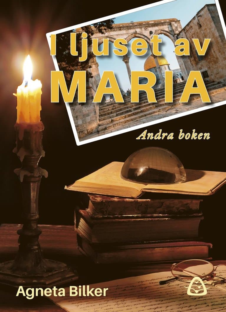 I ljuset av Maria : andra boken