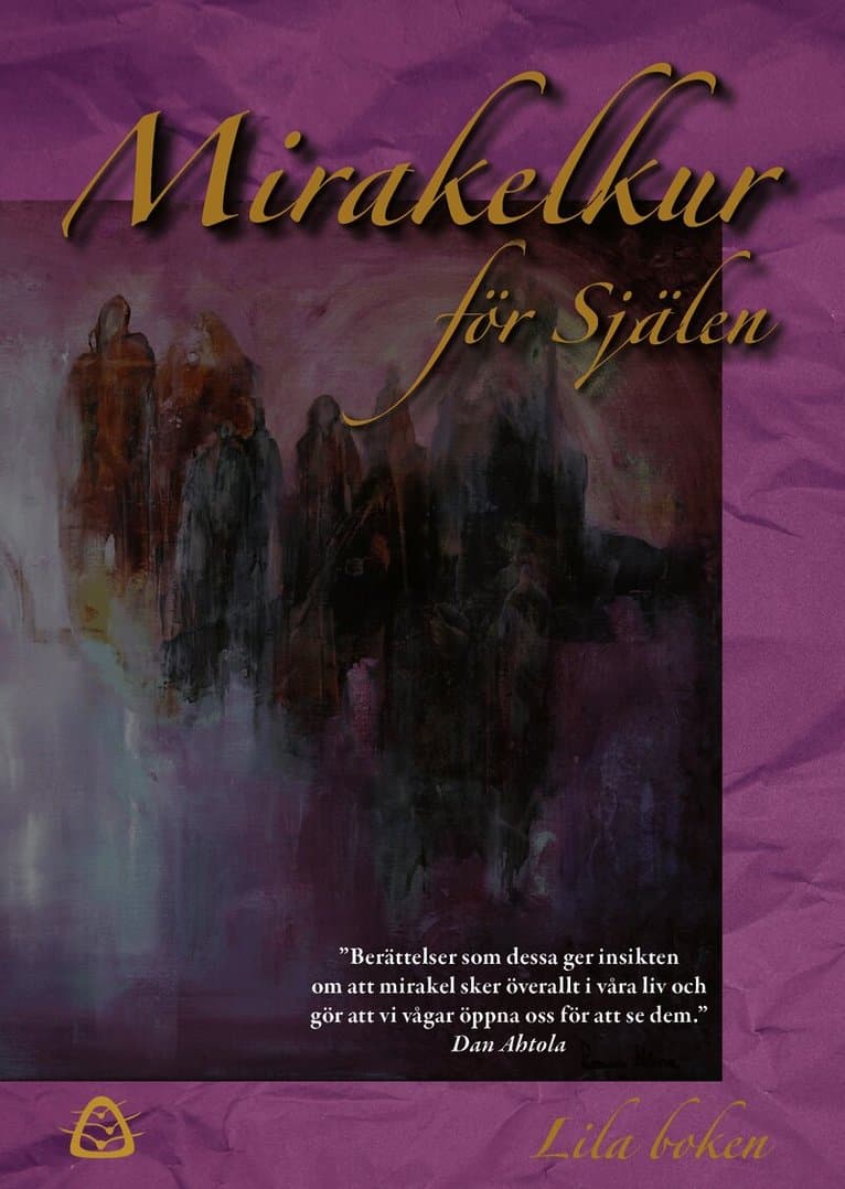 Mirakelkur för Själen – Lila boken