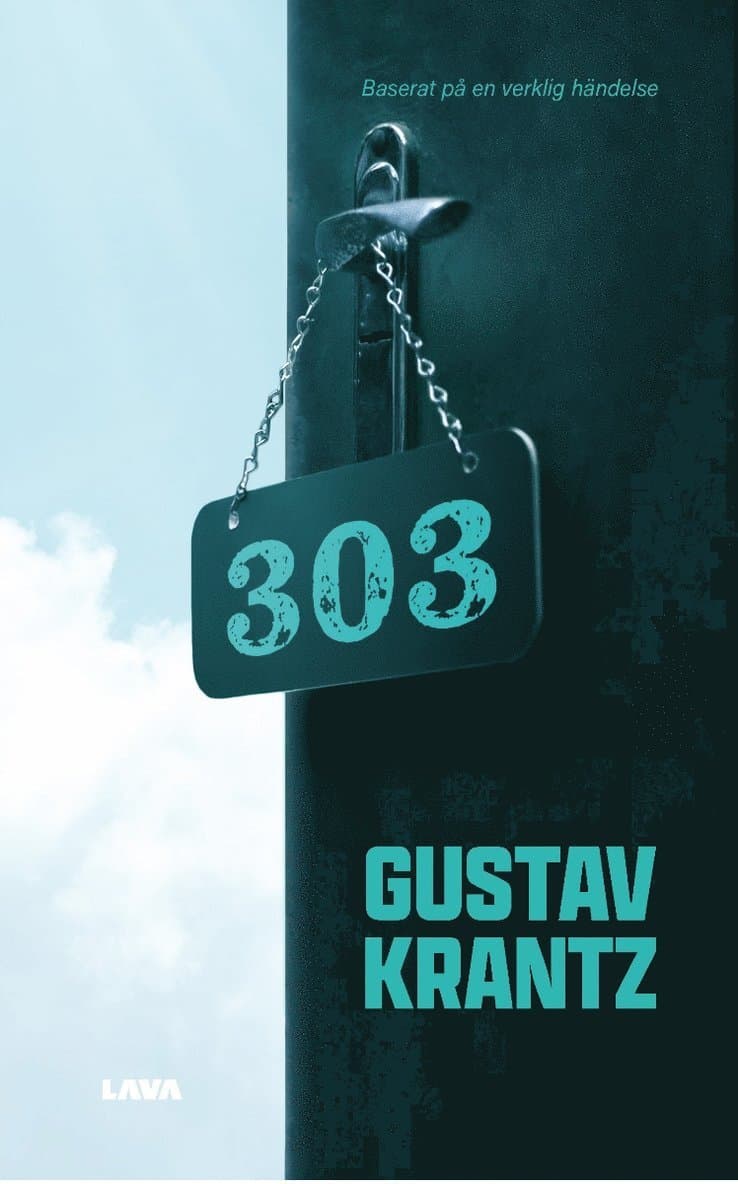 303 : baserat på en verklig händelse