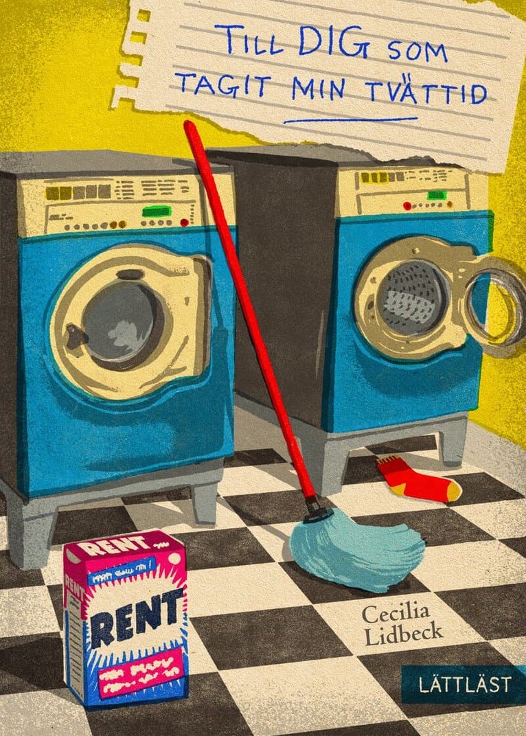 Till dig som tagit min tvättid