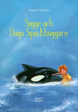Sigge och Hugo Späckhuggare