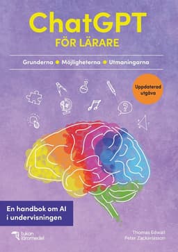 ChatGPT för lärare : en handbok om AI i undervisningen