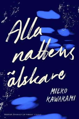 Alla nattens älskare