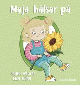 Maja hälsar på