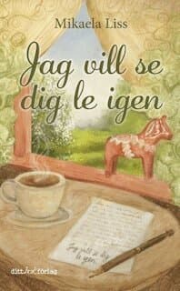 Jag vill se dig le igen