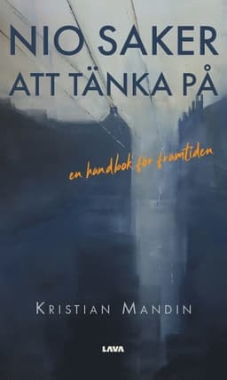 Nio saker att tänka på