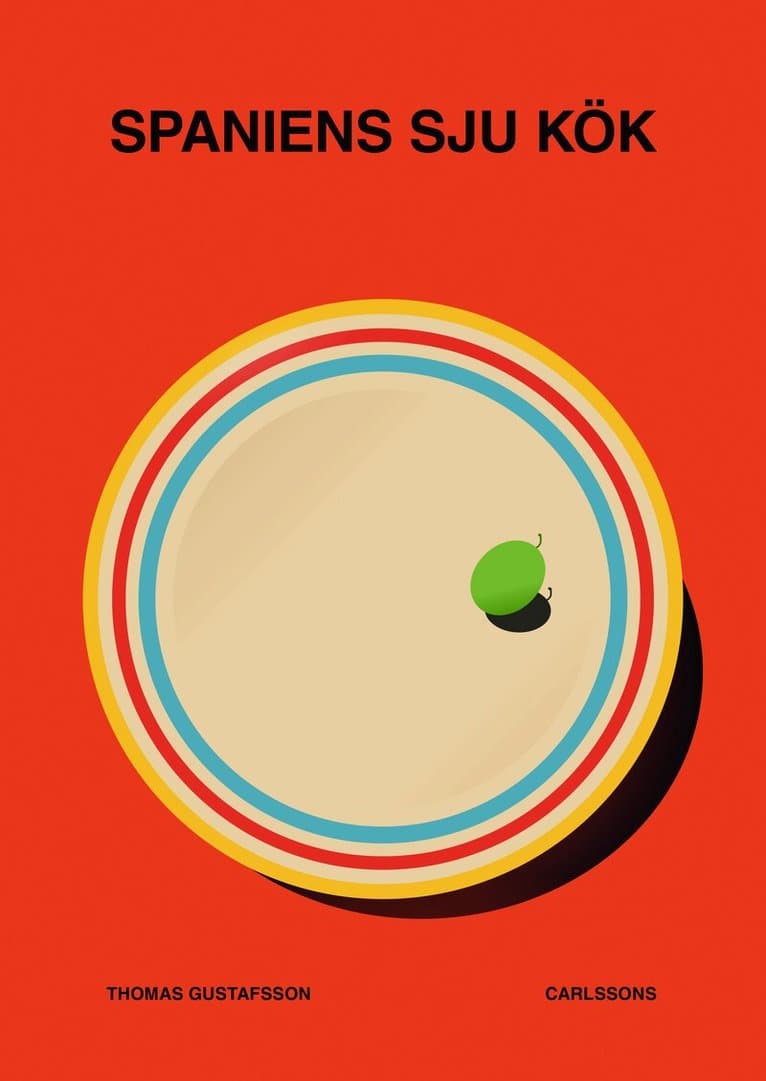 Spaniens sju kök : ¡Buen provecho!