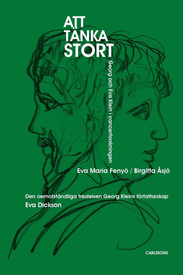 Att tänka stort : Georg och Eva Klein i cancerforskningen ; Den oemotståndliga frestelsen Georg Kleins författarskap