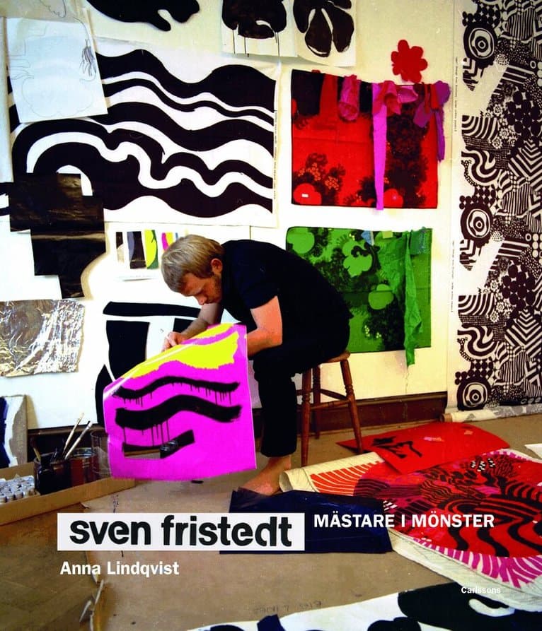 Sven Fristedt : mästare i mönster