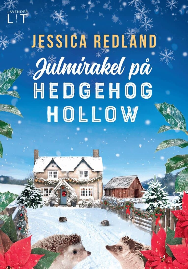 Omslag till boken Julmirakel på Hedgehog Hollow av Jessica Redland