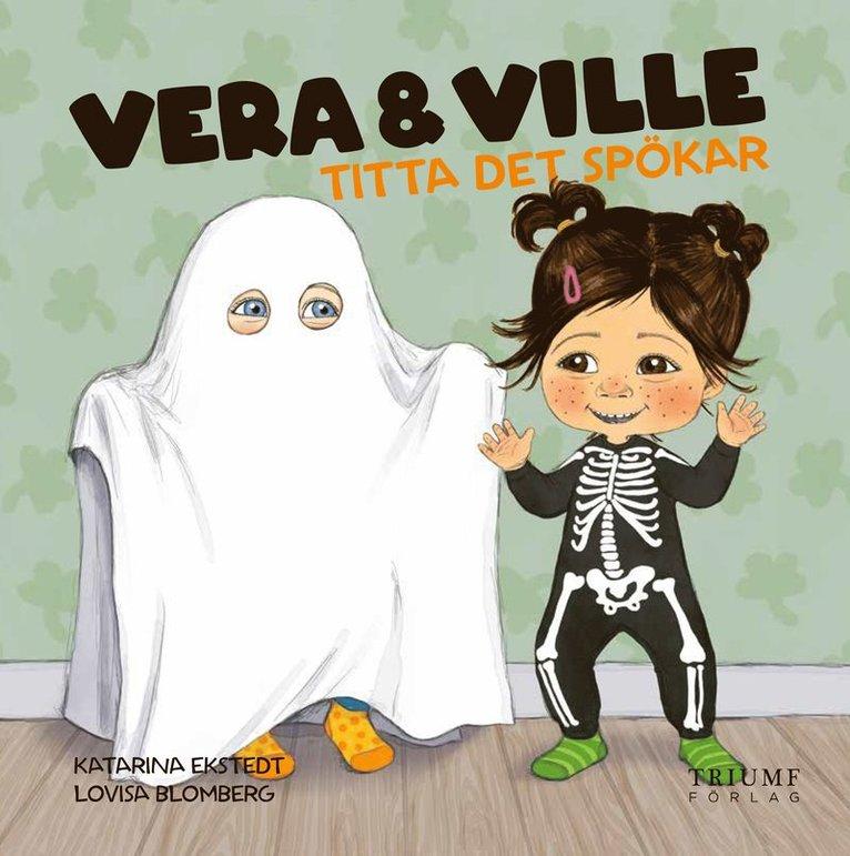 Vera och Ville titta det spökar!