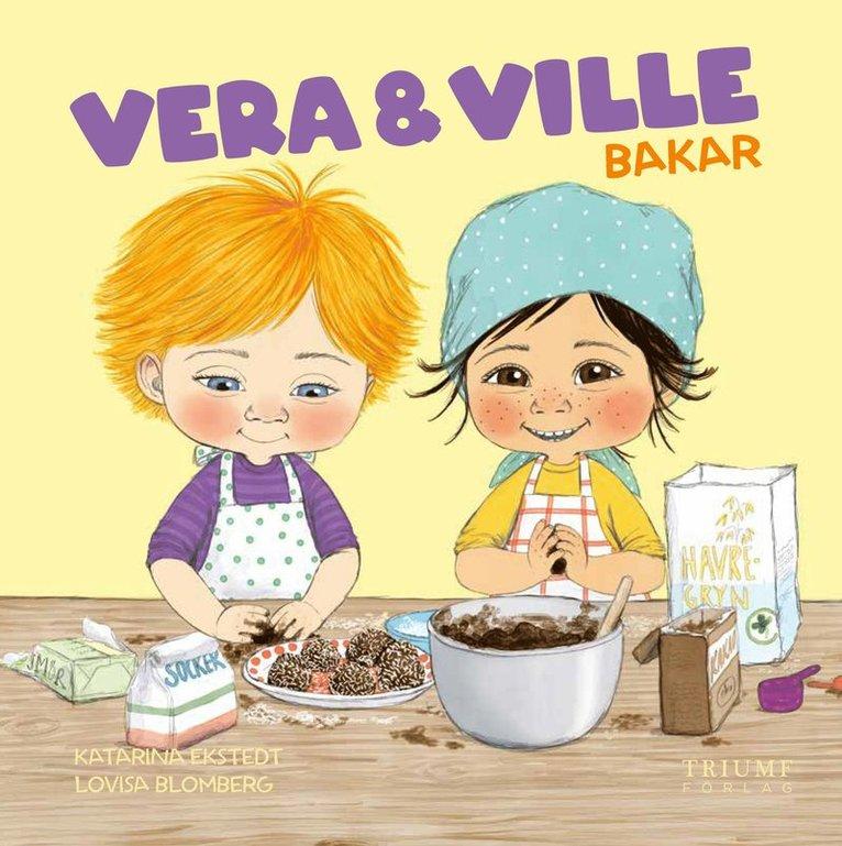 Vera och Ville bakar