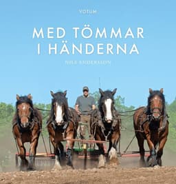 Med tömmar i händerna