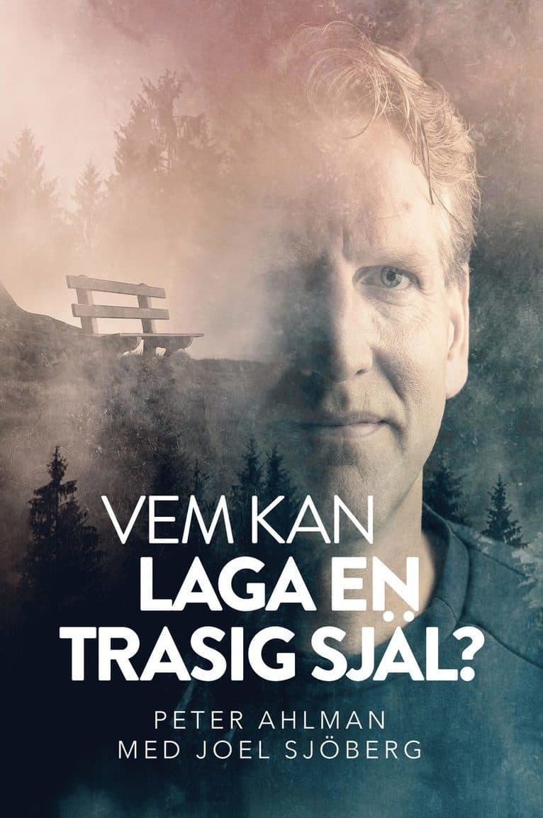 Vem kan laga en trasig själ?