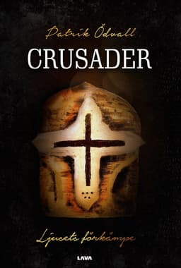 Crusader : ljusets förkämpe