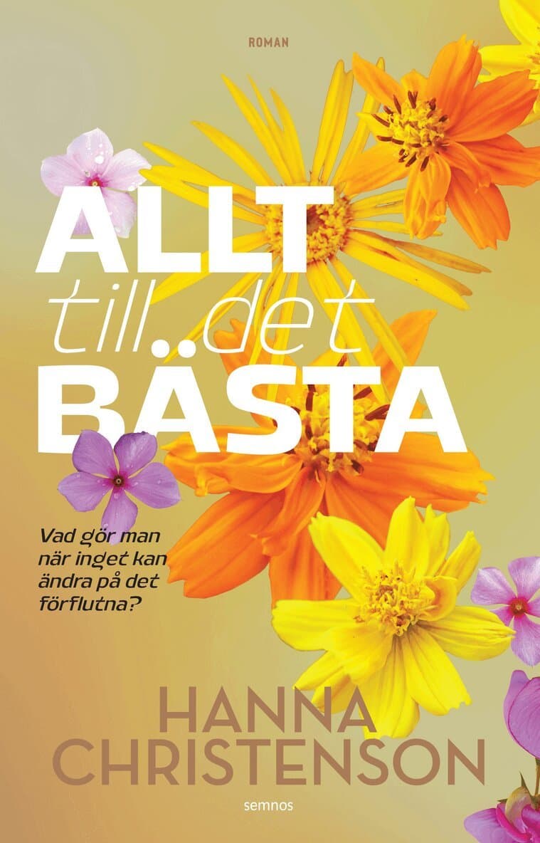 Allt till det bästa