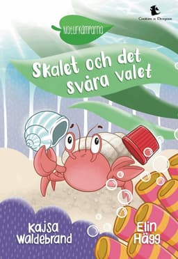 Skalet och det svåra valet