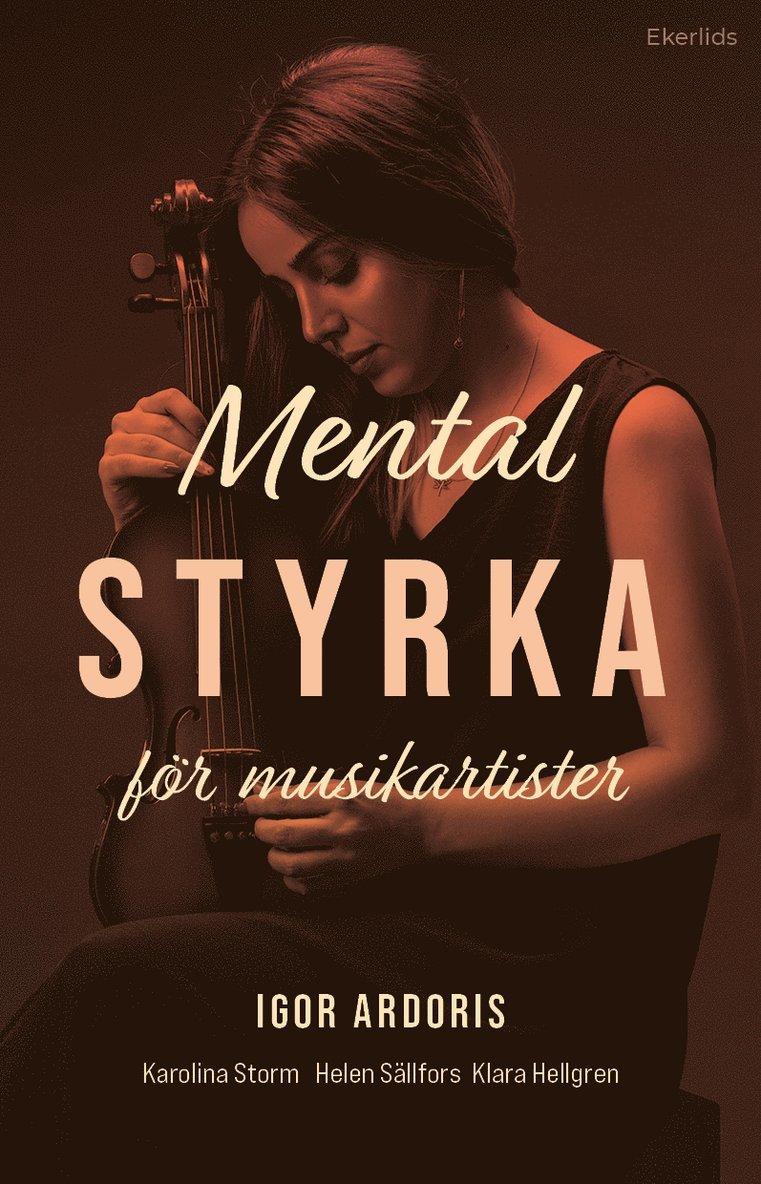 Mental styrka för musikartister
