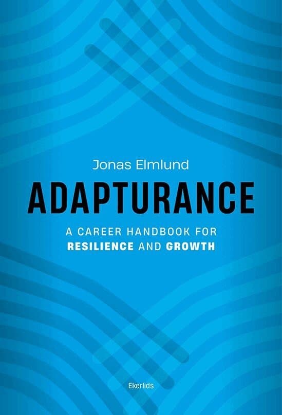 Adapturance : a career handbook for reisilience and growth