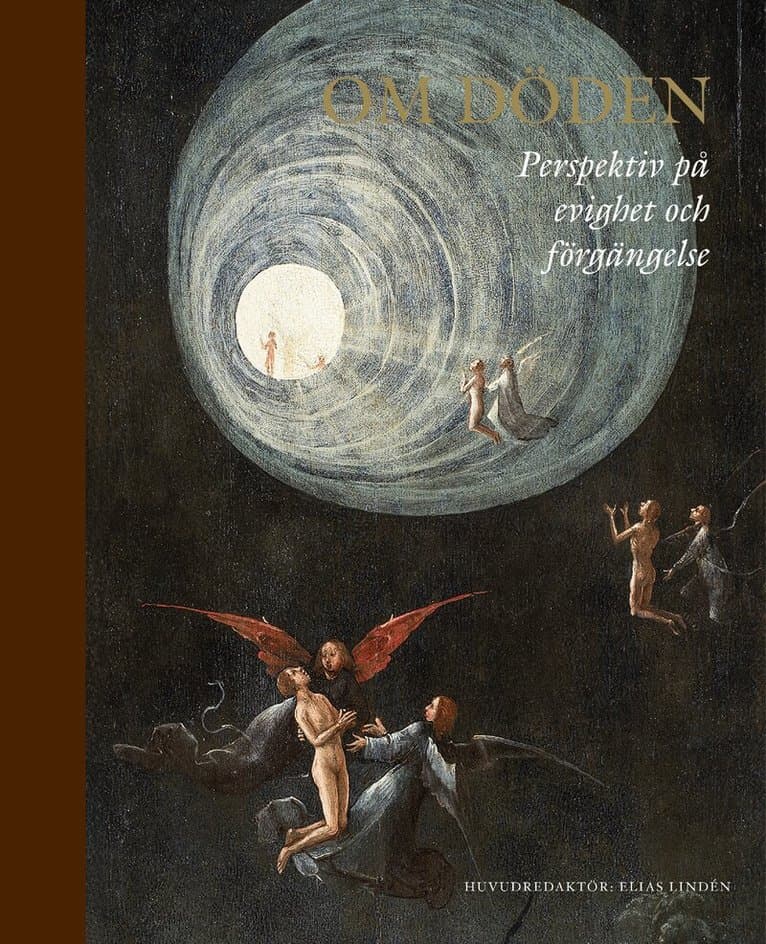 Om döden : perspektiv på evighet och förgängelse