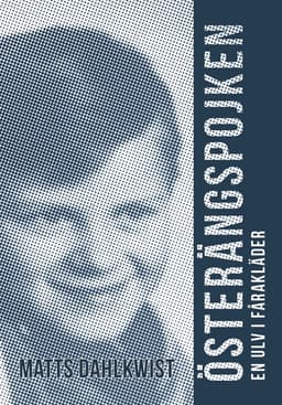 Österängspojken : en ulv i fårakläder